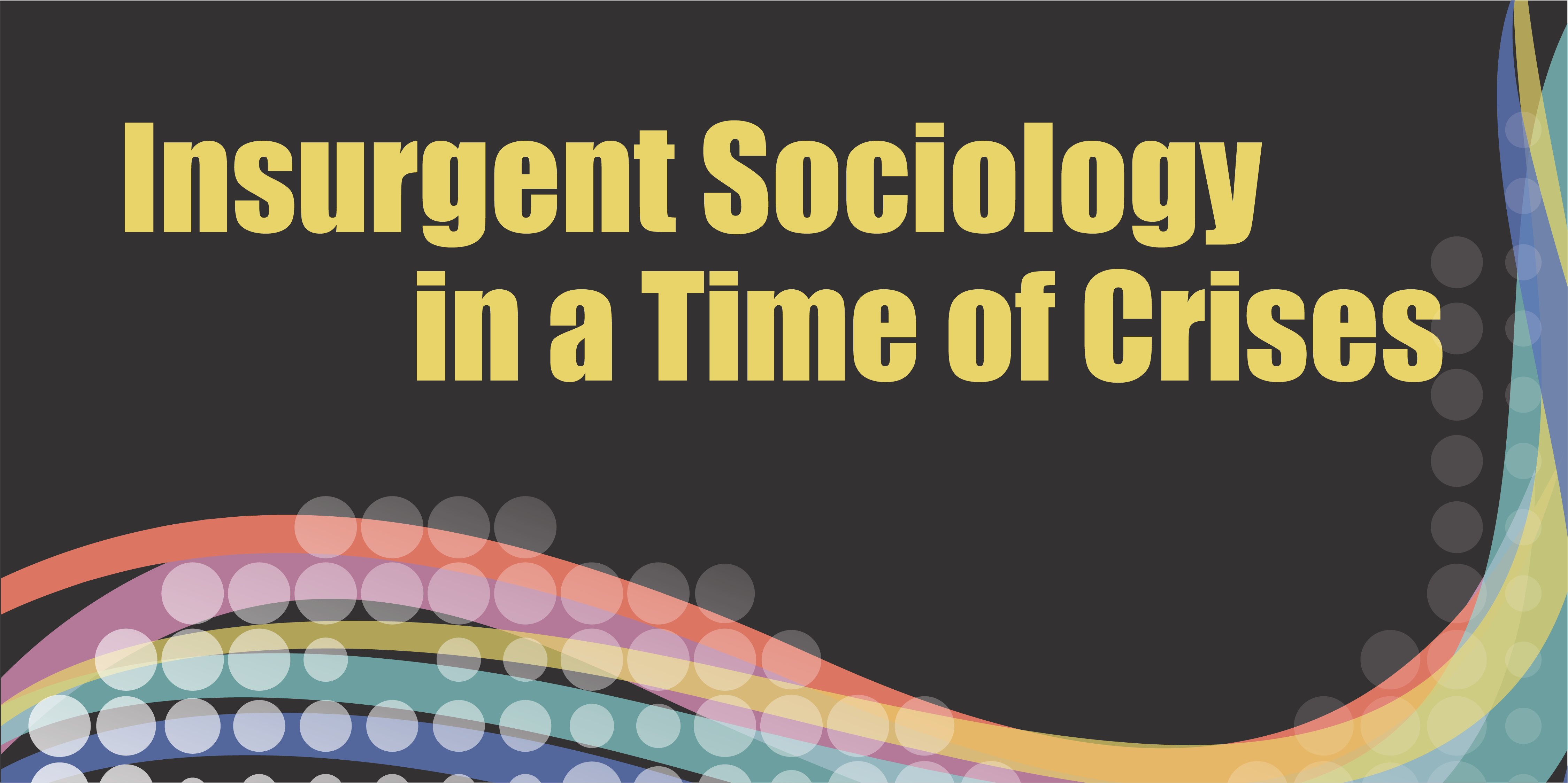 The Society for the Study of Social Problems 2025 Annual Meeting Program Theme